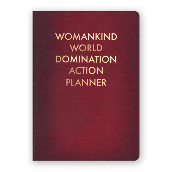 She Rules: The Womankind World Domination Action Planner (Medium)