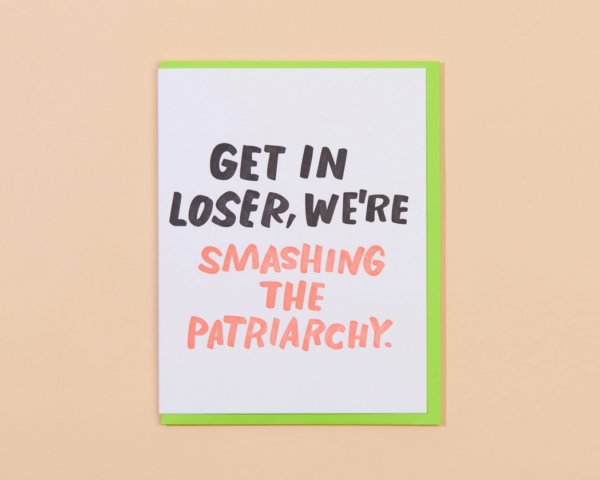 Empowering Girls! Mean Girls Inspired Feminist Card