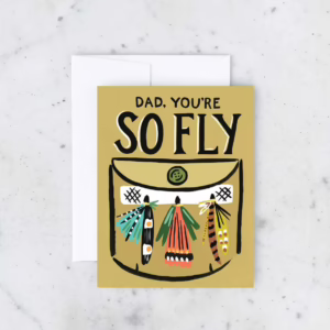 So Fly Dad Card